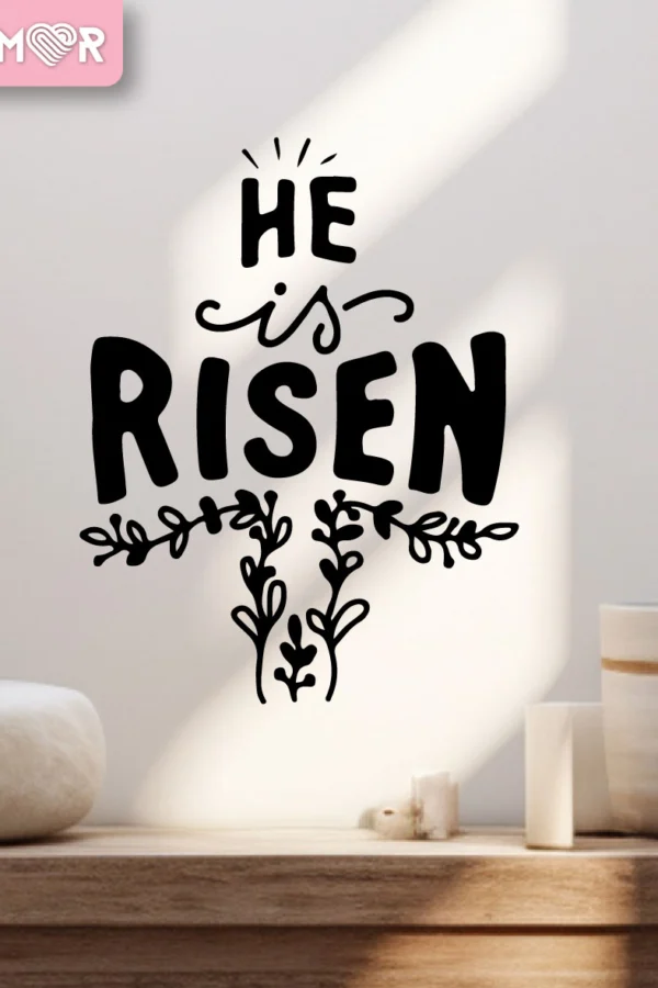 VINILO DECORATIVO - HE RISEN - 1525