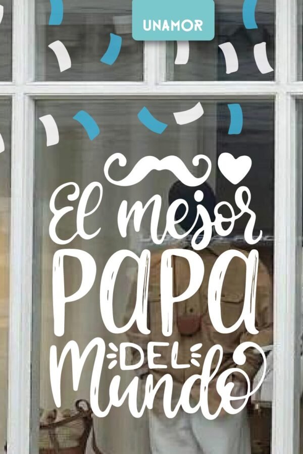 VINILO DECORATIVO - EL MEJOR PAPÁ DEL MUNDO - 3554