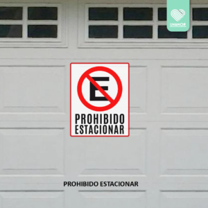 PROHIBIDO ESTACIONAR