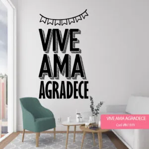 1319 - VIVE AMA AGRADECE