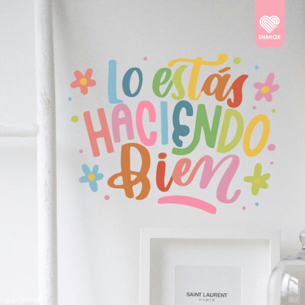 I 201 - LO ESTAS HACIENDO BIEN