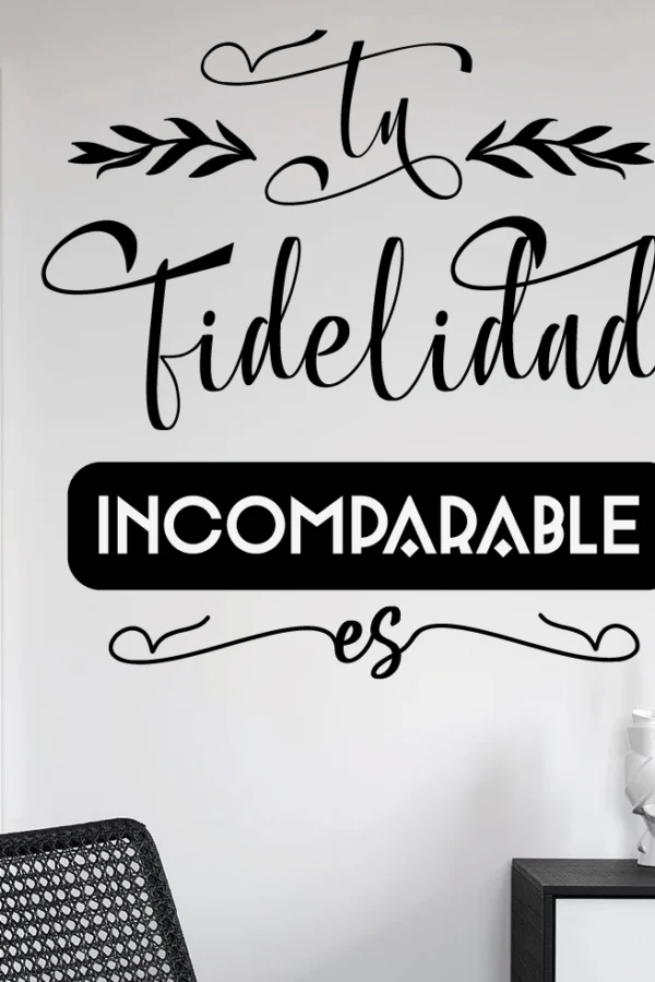 VINILO DECORATIVO - TU FIDELIDAD - 1608