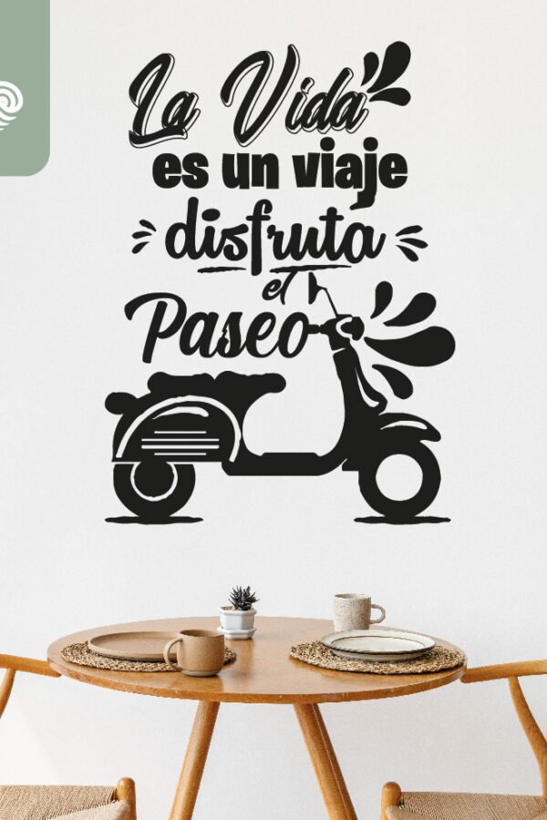 VINILO DECORATIVO - LA VIDA ES UN VIAJE -  1098