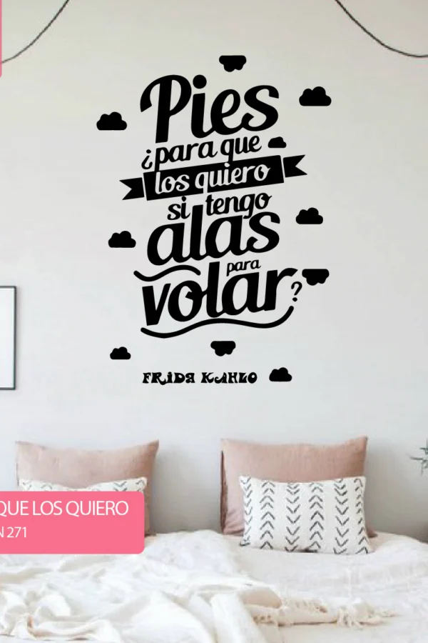 VINILO DECORATIVO - PIES PARA QUE LOS QUIERO - 271