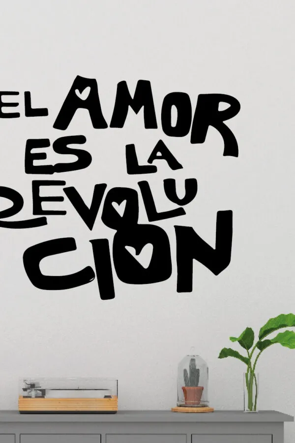 VINILO DECORATIVO - EL AMOR ES - 92226