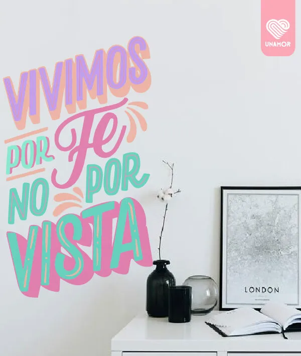 VINILO DECORATIVO - VIVIMOS POR FE - 211