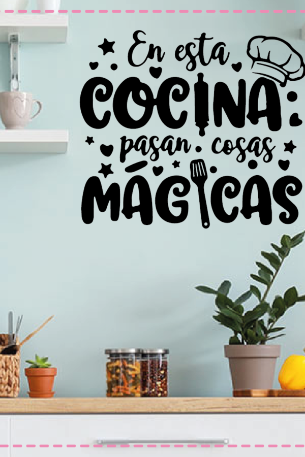 VINILO DECORATIVO - EN ESTA COCINA - 1647