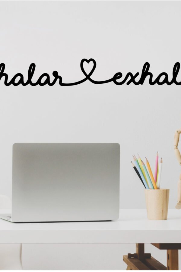 VINILO DECORATIVO - INHALAR EXHALAR - 1235